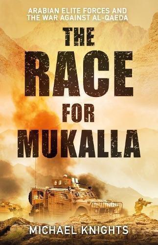 The Race For Mukalla | Michael Knights, , medium