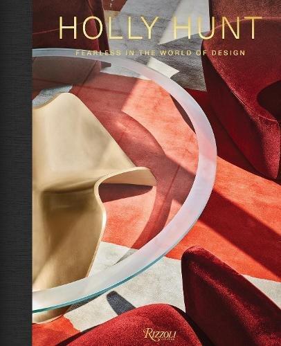 Holly Hunt - Fearless In The World Of Design | Holly Hunt, , large image number 0