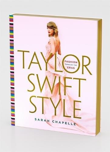 Taylor Swift Style - Fashion Through The Eras | Sarah Chapelle, , medium