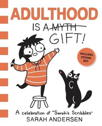 Adulthood Is A Gift! - A Celebration Of Sarah's Scribbles | Sarah Andersen, , large image number 0