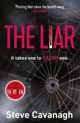 The Liar It Takes One To Catch One. | Steve Cavanagh, , large image number 0