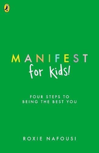 Manifest For Kids - Four Steps To Being The Best You | Roxie Nafousi, , large image number 0