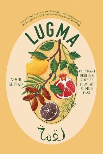 Lugma - Abundant Dishes And Stories From My Middle East | Noor Murad, , large image number 0