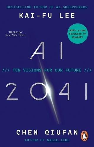 Ai 2041 - Ten Visions For Our Future | Kai-Fu Lee, , large image number 0