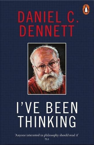 I'Ve Been Thinking | Daniel C. Dennett, , large image number 0