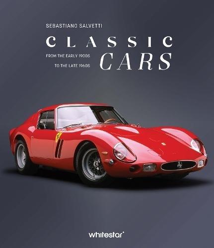Classic Cars - From The Early 1900S To The Late 1960S | Sebastiano Salvetti, , medium