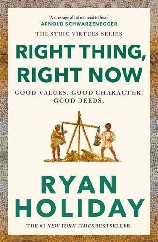 Right Thing - Right Now - The #1 New York Times Bestseller | Ryan Holiday, , large image number 0