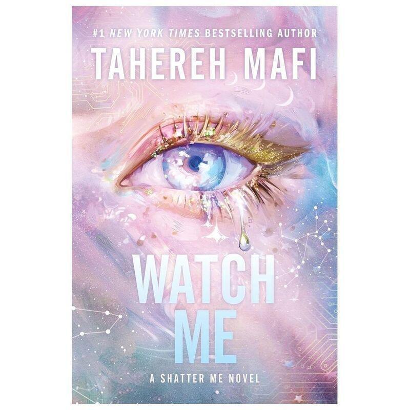 Watch Me (A Shatter Me Novel) (International Edition) | Tahereh Mafi, , large image number 0
