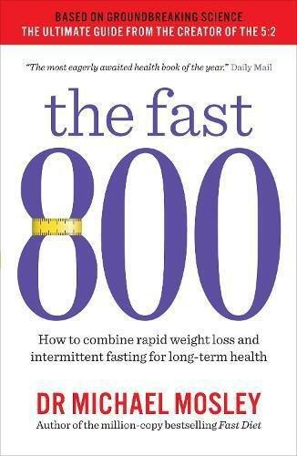 The Fast 800: How To Combine Rapid Weight Loss And Intermittent Fasting For Long-Term Health | Dr Michael Mosley, , large image number 0
