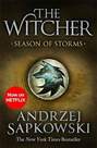 ORION UK - Season Of Storms A Novel Of The Witcher - Now A Major Netflix Show | Andrzej Sapkowski