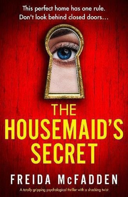 BOOKOUTURE - The Housemaid's Secret: A totally gripping psychological thriller with a shocking twist | Freida McFadden