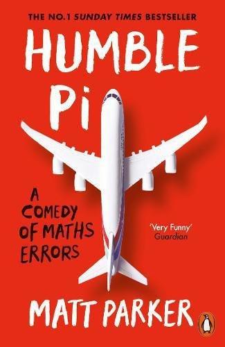 Humble Pi A Comedy Of Maths Errors | Matt Parker, , large image number 0