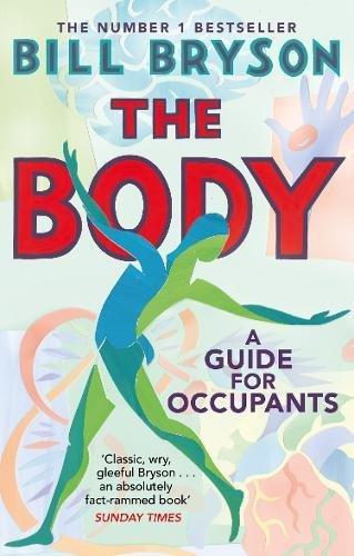 The Body A Guide For Occupants | Bill Bryson, , large image number 0
