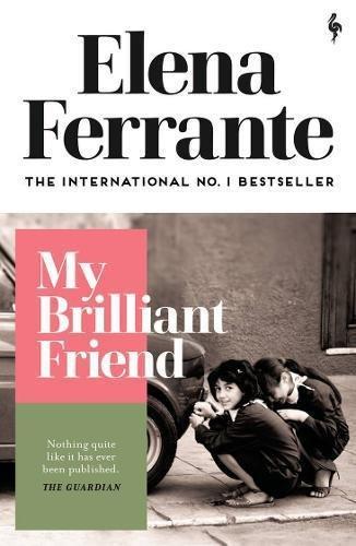 My Brilliant Friend | Elena Ferrante, , medium