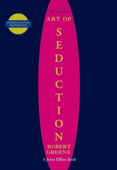 PROFILE BOOKS UK - The Concise Art Of Seduction | Robert Greene