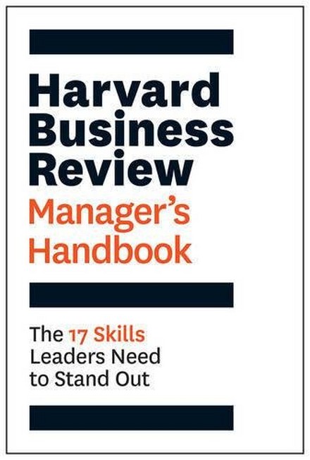 HARVARD BUSINESS SCHOOL PRESS USA - The Harvard Business Review Manager's Handbook The 17 Skills Leaders Need to Stand Out | Business Harvard