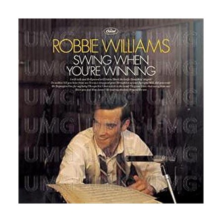 UNIVERSAL MUSIC - Swing When You'Re Winning | Robbie Williams
