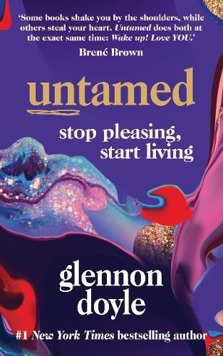 Untamed Stop Pleasing Start Living | Glennon Doyle, , large image number 0