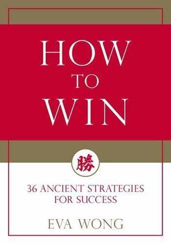 How To Win 36 Ancient Strategies for Success | Eva Wong, , large image number 0