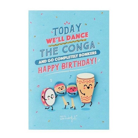 MR. WONDERFUL - Birthday Today We'Ll Dance the Conga Birthday Card (12 x 18cm)