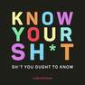 SUMMERSDALE PUBLISHERS - Know Your Sh*T Sh*T You Should Know | Summersdale