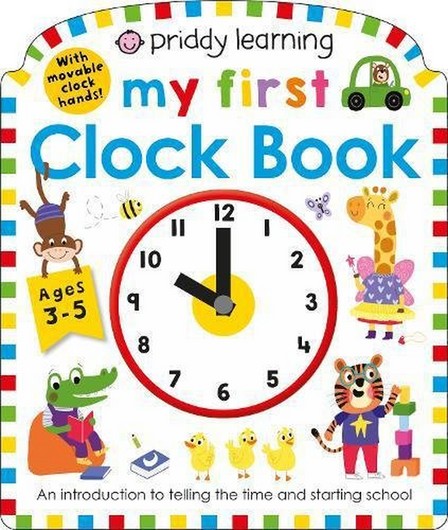 PRIDDY BOOKS UK - My First Clock Book | Roger Priddy