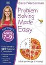 Problem Solving Made Easy Ages 7-9 | Carol Vorderman