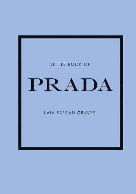 HARPER COLLINS UK - Little Book Of Prada | Laia Farran Graves