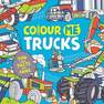 BUSTER BOOKS UK - Colour Me Trucks | Keylock Andy