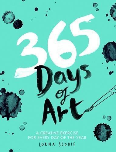 365 Days Of Art A Creative Exercise For Every Day Of The Year | Lorna Scobie, , large image number 0