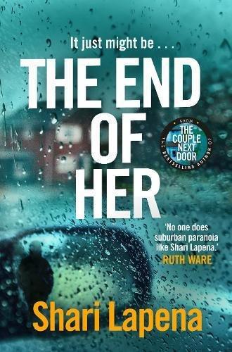 The End Of Her | Shari Lapena, , large image number 0