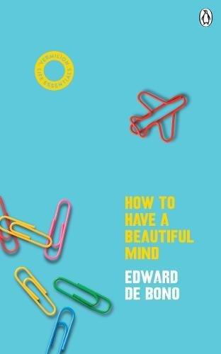 How To Have A Beautiful Mind (Vermilion Life Essentials) | Edward De Bono, , large image number 0