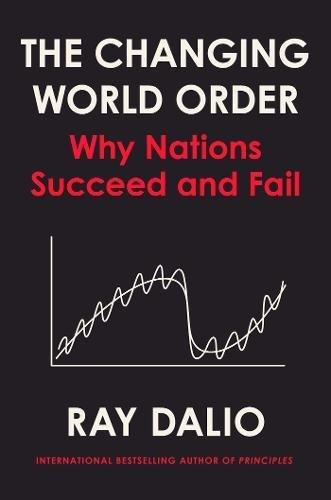 Changing World Order Why Nations Succeed Or Fail | Ray Dalio, , large image number 0