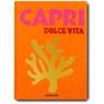 ASSOULINE UK - Capri Dolce Vita | Cesare Cunaccia