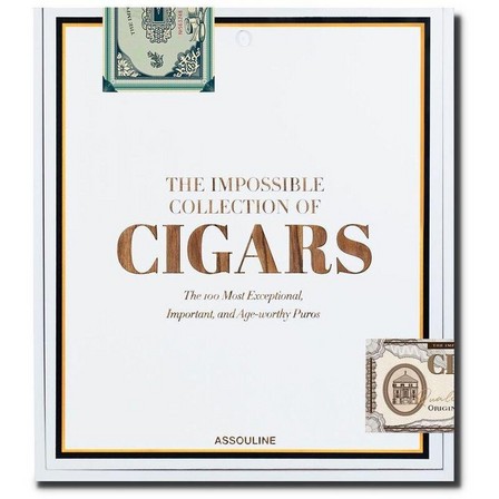ASSOULINE UK - The Impossible Collection of Cigars | Aaron Sigmond