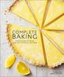 DORLING KINDERSLEY UK - Complete Baking Classic Recipes And Inspiring Variations To Hone Your Technique | Dorling Kindersley
