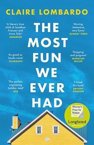 The Most Fun We Ever Had Longlisted For The Women's Prize For Fiction 2020 | Claire Lombardo, , large image number 0