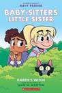 SCHOLASTIC USA - Babysitters Little Sister Graphix Novels #1 Karen's Witch | Martin Ann