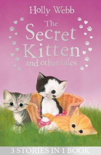 The Secret Kitten And Other Tales | Web Holly, , large image number 0
