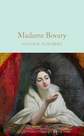 PAN MACMILLAN UK - Madame Bovary | Gustave Flaubert