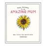 PIGMENT PRODUCTIONS - Pigment Productions Etched Sunflower Amazing Mum Greeting Card