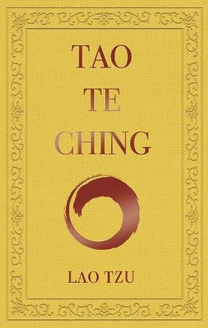 ARCTURUS PUBLISHING UK - Tao Te Ching | Lao Tzu