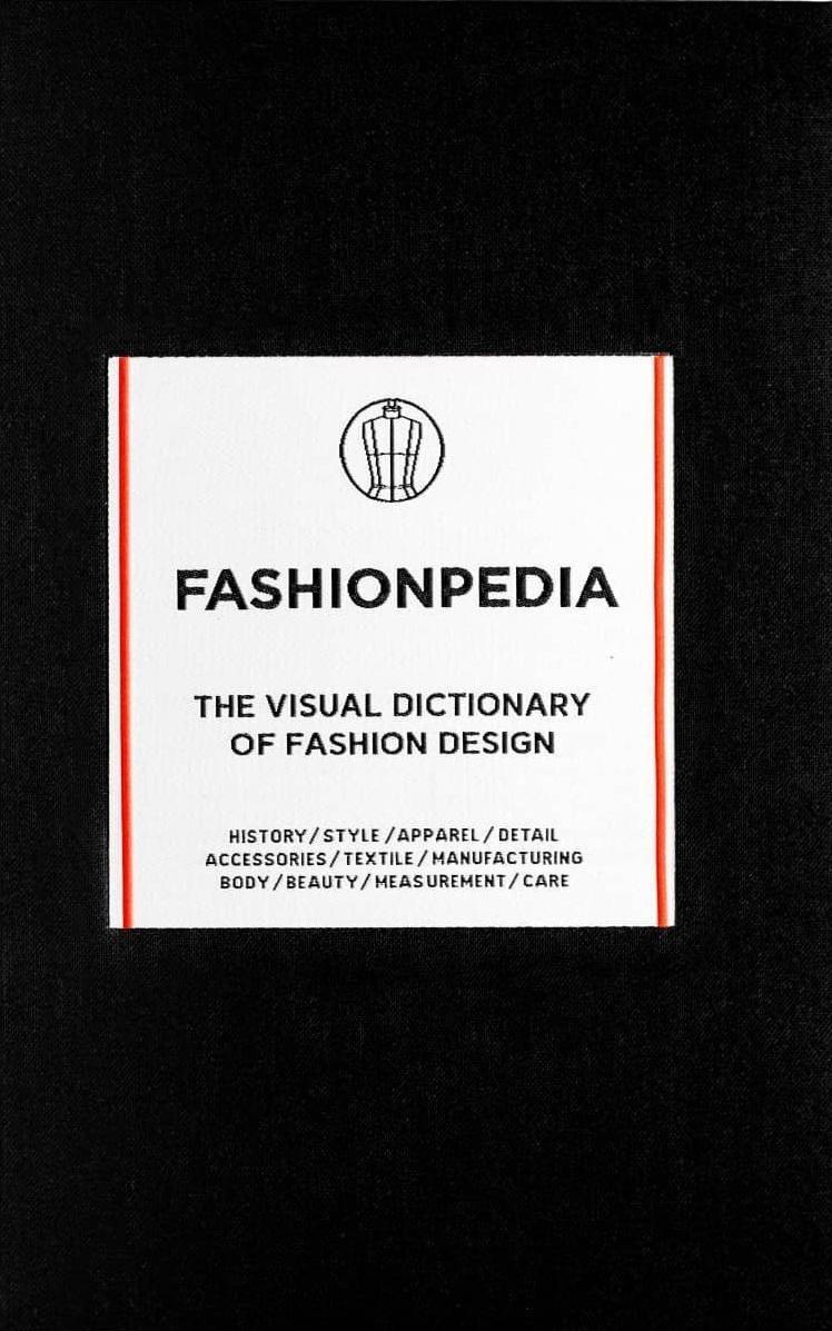 Fashionpedia The Visual Dictionary Of Fashion Design | Fashion, , medium