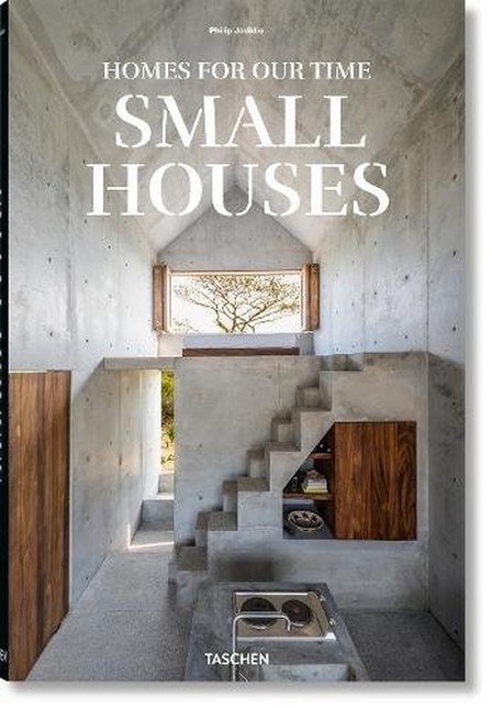 TASCHEN UK - Small Houses | Philip Jodidio