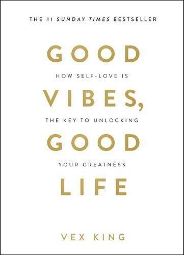 Good Vibes Good Life - How Self-Love Is The Key To Unlocking Your Greatness | Vex King, , large image number 0