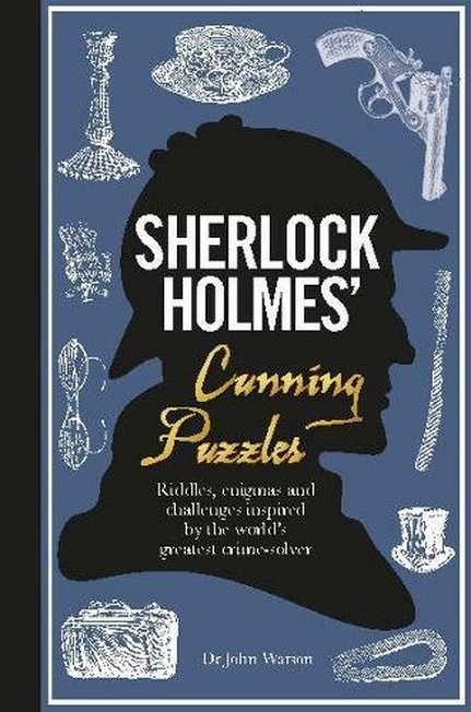CARLTON BOOKS LTD UK - Sherlock Holmes' Cunning Puzzles | Various Authors