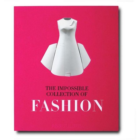 ASSOULINE UK - The Impossible Collection of Fashion | Valerie Steele