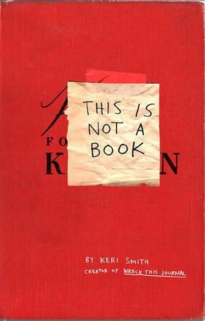 PENGUIN CLASSICS USA - This Is Not A Book | Keri Smith