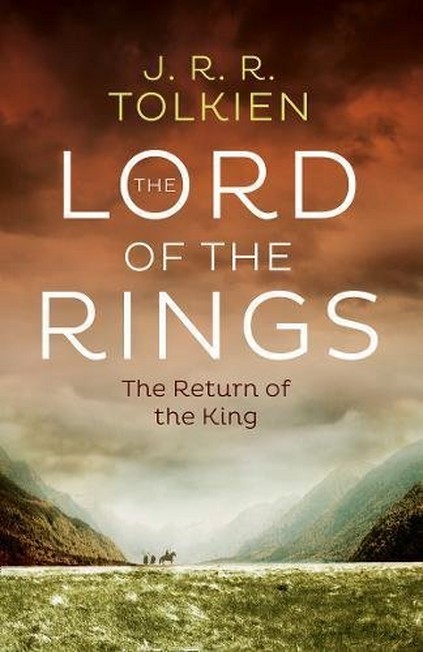 HARPER COLLINS USA - The Return Of The King (The Lord Of The Rings, Book 3) | J. R.R. Tolkien