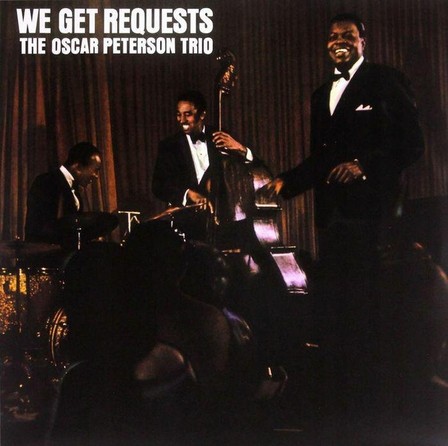 DOL - We Get Requests | Oscar Peterson Trio